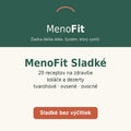 MenoFit Sladké — 20 receptov na zdravšie dezerty
